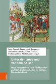 Unter der Linde und vor dem Kaiser (eBook, PDF)