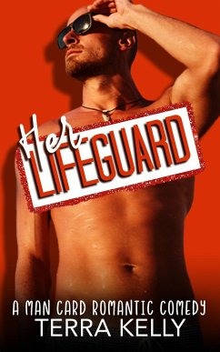 Cover Her Lifeguard (Man Card, #4) (eBook, ePUB)