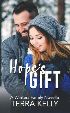 Hope's Gift (The Winters Family, #5) (eBook, ePUB) - Kelly, Terra