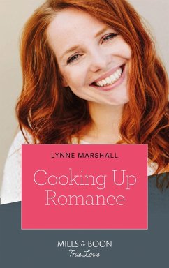 Cooking Up Romance (eBook, ePUB) - Marshall, Lynne