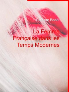 La Femme Française dans les Temps Modernes (eBook, ePUB)