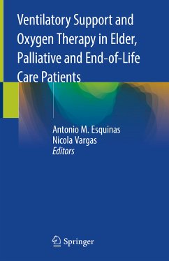 Ventilatory Support and Oxygen Therapy in Elder, Palliative and End-of-Life Care Patients (eBook, PDF)