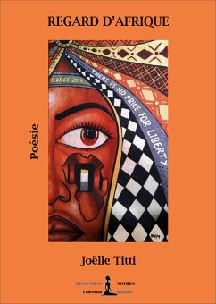 Regard d'Afrique (eBook, ePUB) - Titti, Joëlle