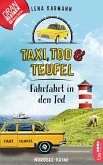 Fährfahrt in den Tod / Taxi, Tod und Teufel Bd.1 (eBook, ePUB)