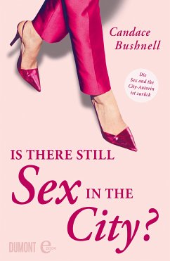Is there still Sex in the City? (eBook, ePUB) - Bushnell, Candace