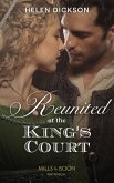 Reunited At The King's Court (eBook, ePUB)