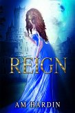 Reign (Last Princess, #3) (eBook, ePUB)