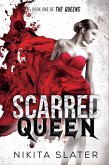 Scarred Queen (The Queens, #1) (eBook, ePUB)