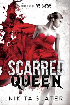 Cover Scarred Queen (The Queens, #1) (eBook, ePUB)