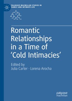 Romantic Relationships in a Time of ‘Cold Intimacies’ (eBook, PDF)