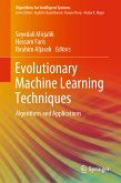 Evolutionary Machine Learning Techniques (eBook, PDF)