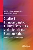 Studies in Ethnopragmatics, Cultural Semantics, and Intercultural Communication (eBook, PDF)