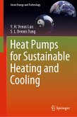 Heat Pumps for Sustainable Heating and Cooling (eBook, PDF)