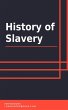 History of Slavery (eBook, ePUB) - Bild 1