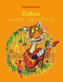 Dobar und die Tigergitarre (eBook, ePUB)