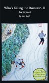 Who's Killing the Doctors? II (eBook, ePUB) Who's Killing the Doctors? II (eBook, ePUB)