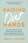 Raising Our Hands (eBook, ePUB)