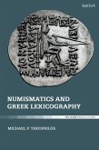 Numismatics and Greek Lexicography (eBook, PDF) Numismatics and Greek Lexicography (eBook, PDF)