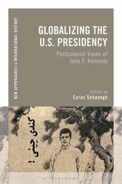 Globalizing the U.S. Presidency (eBook, ePUB)
