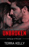 Unbroken (Fight It Out, #2) (eBook, ePUB)