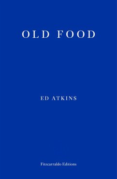 Old Food (eBook, ePUB) - Atkins, Ed
