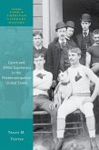 Genre and White Supremacy in the Postemancipation United States (eBook, PDF)