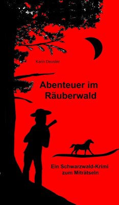 Abenteuer im Räuberwald (eBook, ePUB) - Deuster, Karin