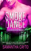 Smoke Dance (eBook, ePUB)