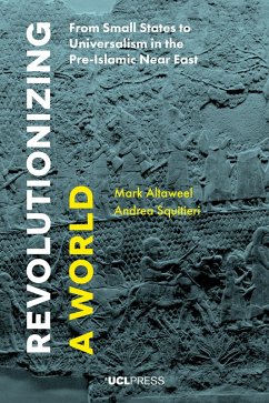 Revolutionizing a World (eBook, ePUB) - Altaweel, Mark; Squitieri, Andrea