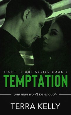 Temptation (Fight It Out, #3) (eBook, ePUB) - Kelly, Terra