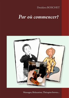 Par où commencer? (eBook, ePUB) - Boschet, Desislava