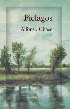 Piélagos (eBook, ePUB) - Chase, Alfonso