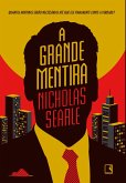 A grande mentira (eBook, ePUB)