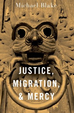 Cover Justice, Migration, and Mercy (eBook, ePUB)