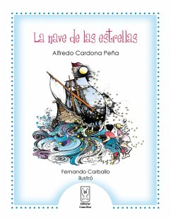 La nave de las estrellas (eBook, ePUB) - Cardona Peña, Alfredo