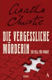 Die vergessliche Mörderin / Ein Fall für Hercule Poirot Bd.35 (eBook, ePUB)