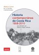 Historia contemporánea de Costa Rica... - Bild 1