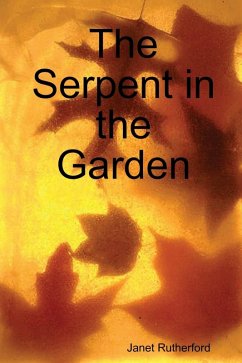 The Serpent in the Garden (eBook, ePUB) - Rutherford, Janet