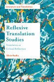 Reflexive Translation Studies (eBook, ePUB)
