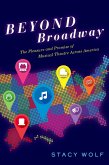 Beyond Broadway (eBook, ePUB)