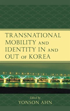 Cover Transnational Mobility and Identity in and out of Korea (eBook, ePUB)