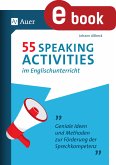 55 Speaking Activities im Englischunterricht (eBook, PDF)