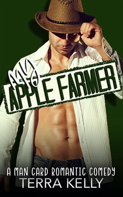 My Apple Farmer (Man Card, #8) (eBook, ePUB) - Kelly, Terra