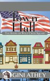 Town Hall (The Shops on Wolf Creek Square, #6) (eBook, ePUB)