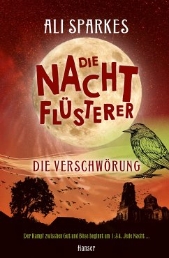 Die Verschwörung / Die Nachtflüsterer Bd.3 (eBook, ePUB) - Sparkes, Ali