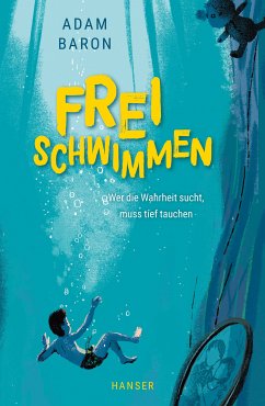 Freischwimmen / Cyms Geschichte Bd.1 (eBook, ePUB) - Baron, Adam