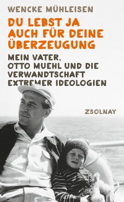 Du lebst ja auch für deine Überzeugung (eBook, ePUB) - Mühleisen, Wencke