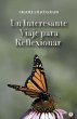 Un interesante viaje para reflexionar... - Bild 1