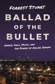 Ballad of the Bullet (eBook, ePUB)