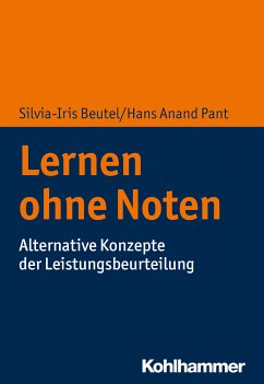 Lernen ohne Noten (eBook, PDF) - Beutel, Silvia-Iris; Pant, Hans Anand